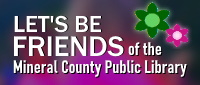 Friends of the Mineral County Public Library Superior Montana