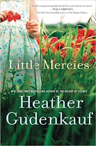 Little Mercies is a Must Read suggested by our Library Director