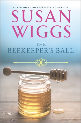 The Beekeeper's Ball by Susan Wiggs is a Library Book Group Pick !